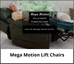 Mega Motion Lift Chairs at Jerry's Furniture in Jamestown ND