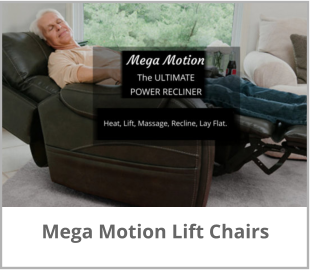 Mega Motion Lift Chairs at Jerry's Furniture in Jamestown ND