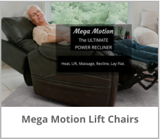Mega Motion Lift Chairs at Jerry's Furniture in Jamestown ND