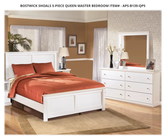 Bostwick Shoals 5-Piece Queen Master Bedroom ITEM# - APS-B139-QP5